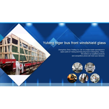 venta caliente parabrisas delantero vidrio para yutong higer bus